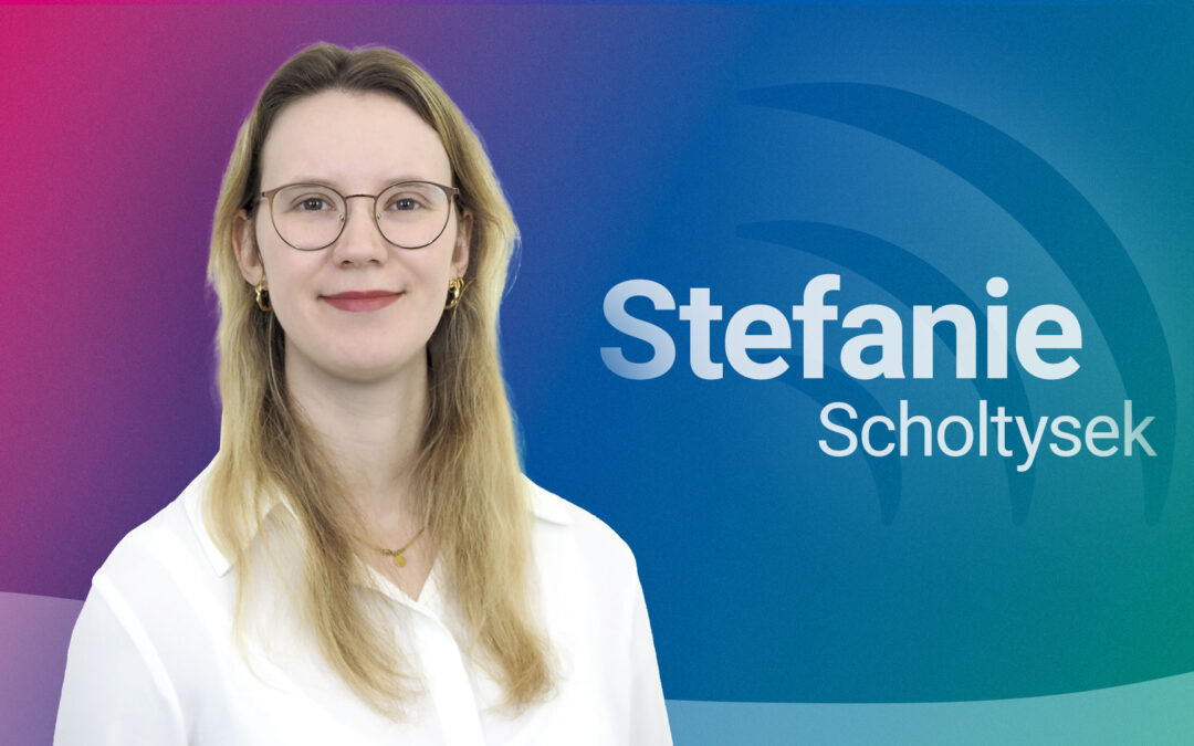 Neu im Team: Wir begrüßen Stefanie Scholtysek!